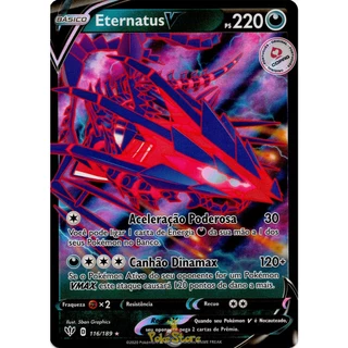 Carta Pokemon Eternatus V Português 116/189 Card Original Copag V - Pronta Entrega