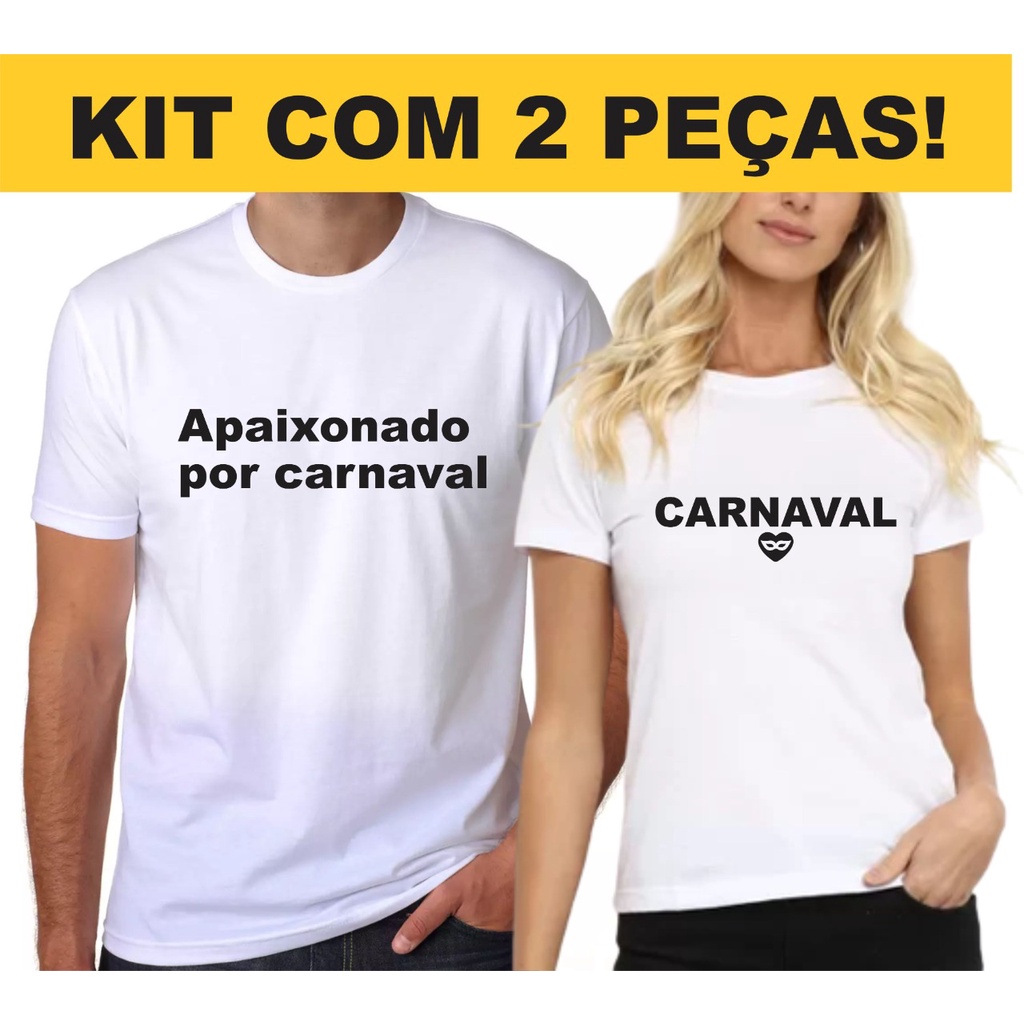 Camisa Casal Apaixonado Por Carnaval Namorado Marido Original Kit Casal ...