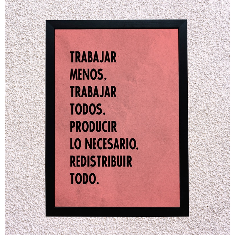 Quadro Decorativo Socialismo Comunismo Trabajar Menos, Trabajar Todos ...