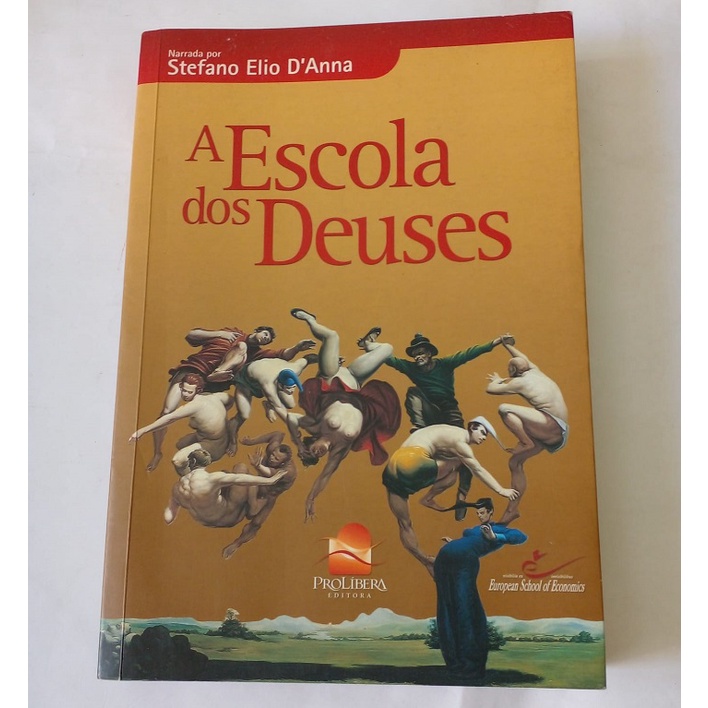 A Escola dos Deuses - Stefano Elia Danna | Shopee Brasil