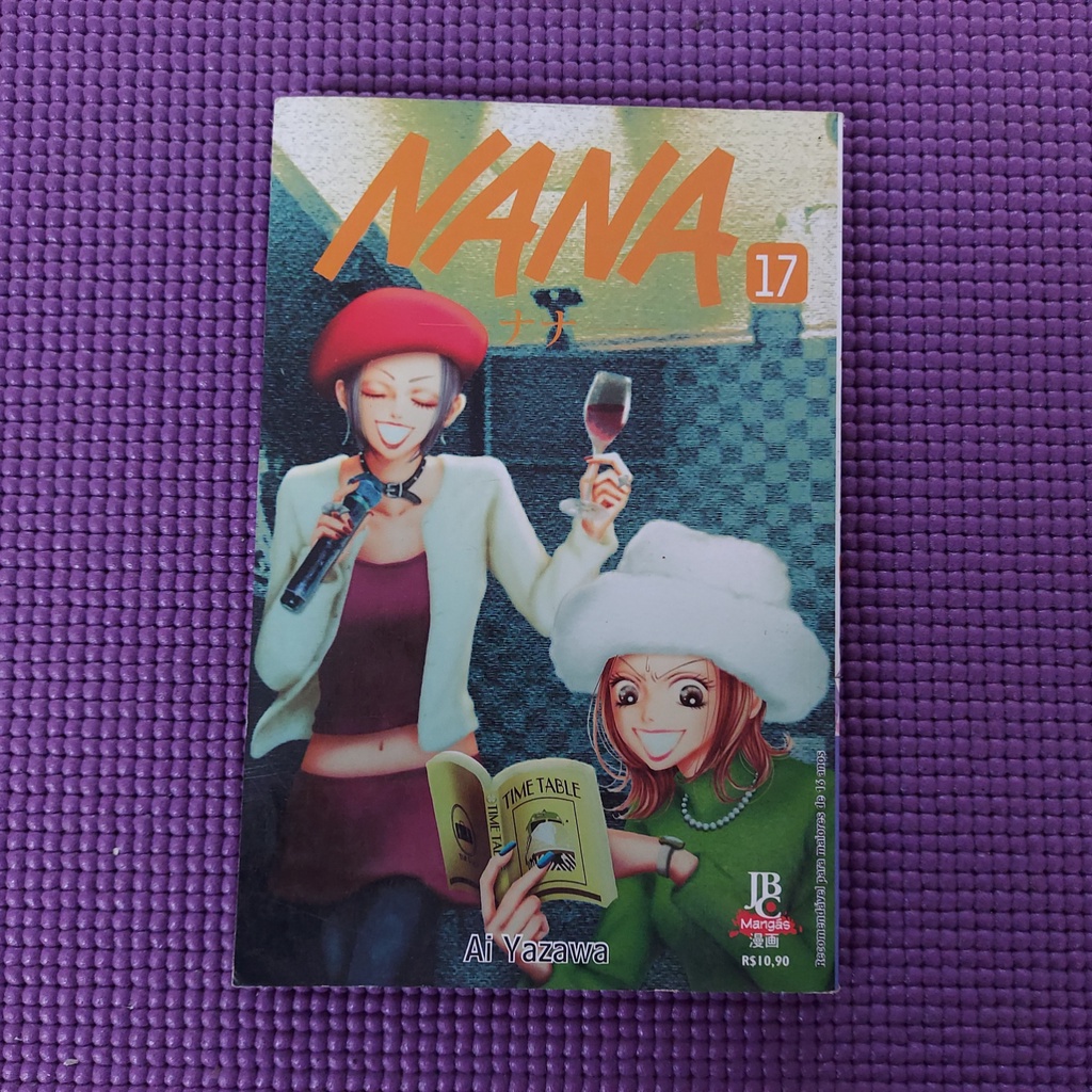 Nana N°: 01, 05, 07, 09, 10, 11, 13, 14, 15, 16, 17, 18 Mangá PT