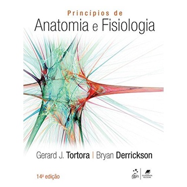 Principios de Anatomia e Fisiologia