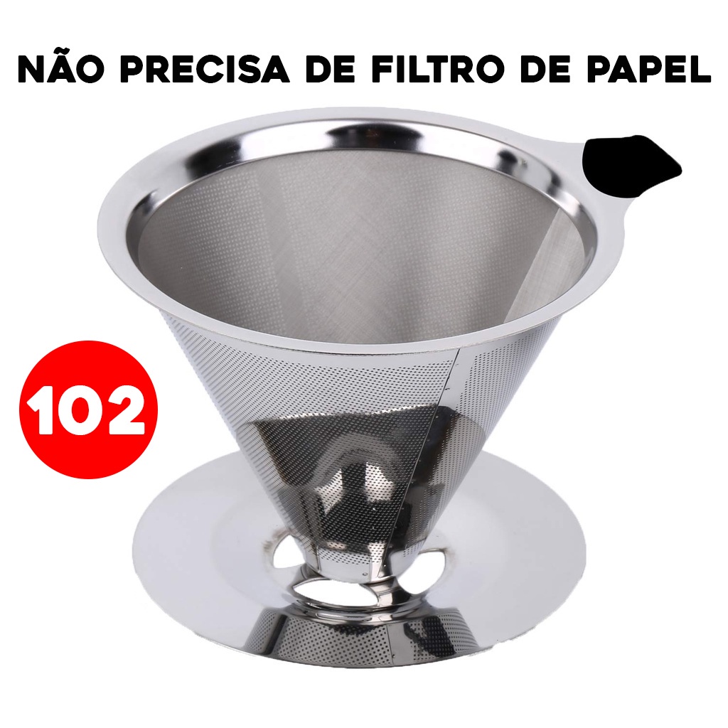 Coador Filtro De Café Malha Aço Inox Sem Uso De Papel 102 - Desconto no