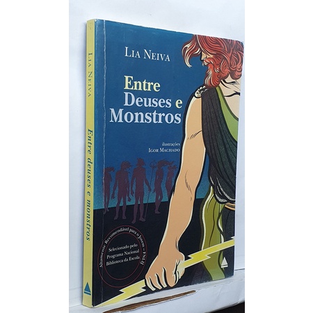 Livro Entre Deuses e Monstros - Lia Neiva | Shopee Brasil