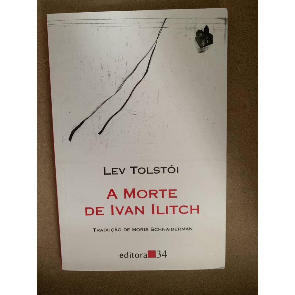 A morte de Ivan Ilitch Lev Tolstói Shopee Brasil