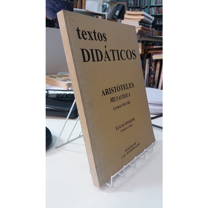 Livro - Textos didáticos - Aristóteles Metafísica - VII-VIII - Lucas Angioni