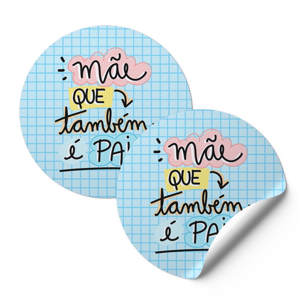 48 Tag Adesivos Rotulos Para Empresa 4,2X4,2Cm Dia Dos Pais Frase Mãe Que  Também É Pai Xadrez Azul Ad00554