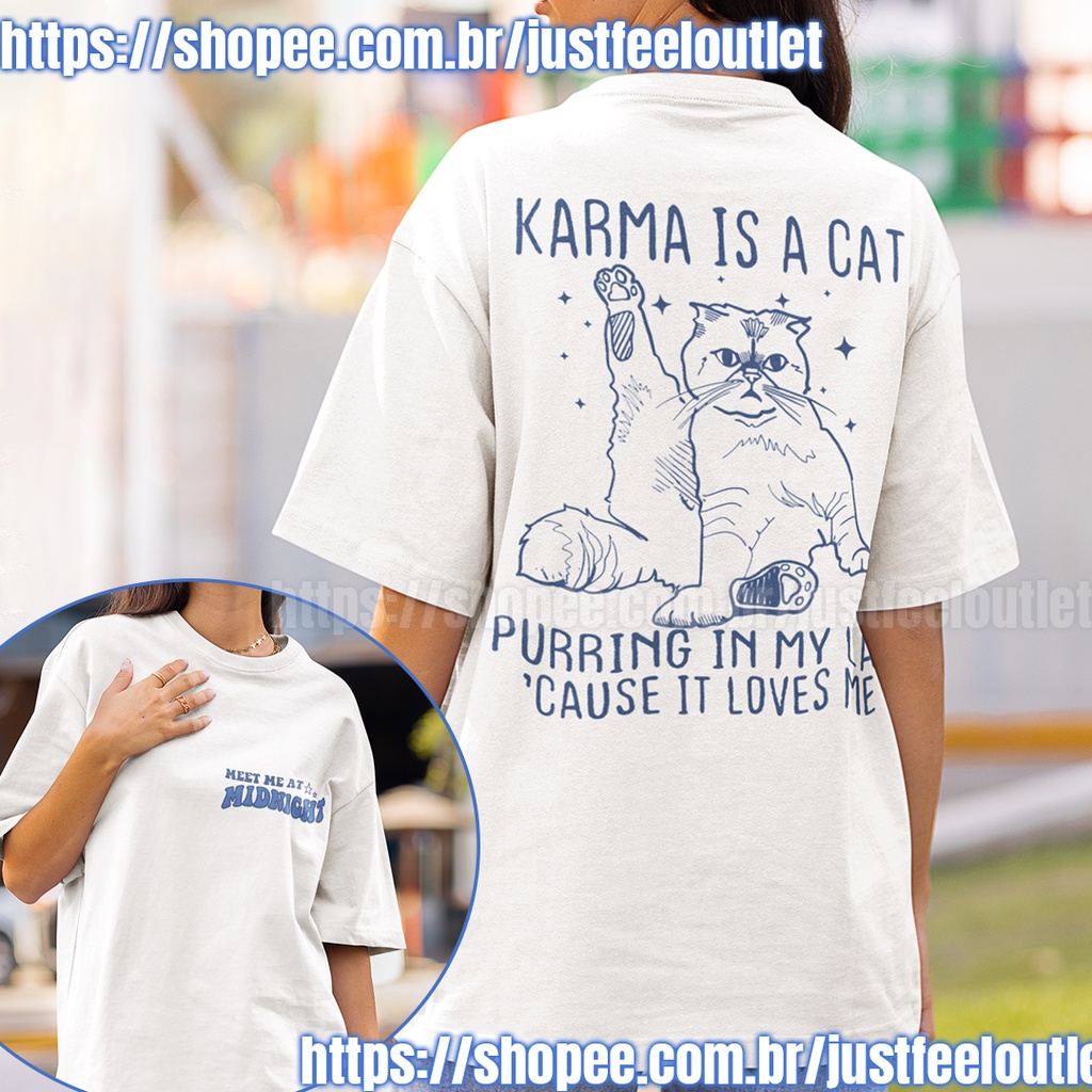 Camiseta T-shirt Unissex Algodão Taylor Swift Karma Is A Cat