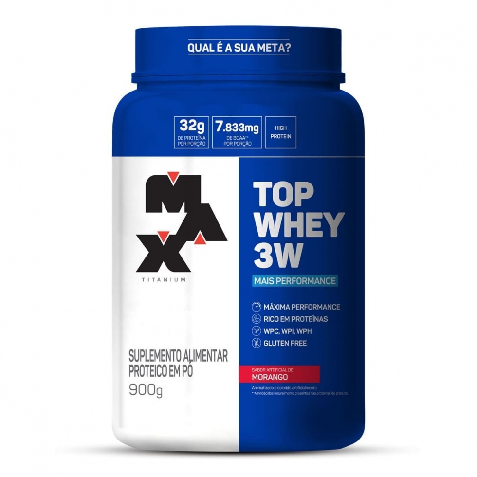 Top Whey 3W (900g) – Max Titanium – Mais Performance – Morango