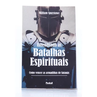 Entendendo as Batalhas Espirituais | William Spurstowe