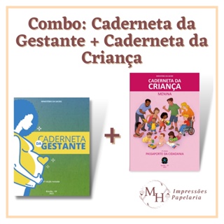 Combo Caderneta De Vacinação Da Criança + Caderneta de Gestante Modelos Atualizados