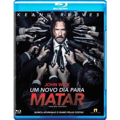 John Wick: Um Novo Dia Para Matar (Dublado) - 2017 - 1080p