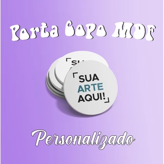 Porta Copo / Porta Copo Personalizado / Personalizado / Porta Copo MDF