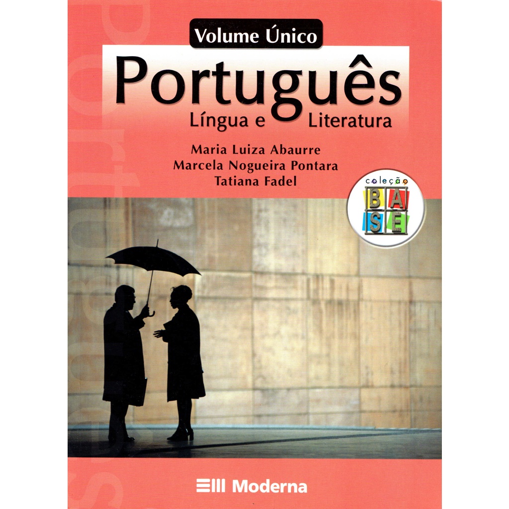 Livro - Português - Língua e Literatura - Volume Único - Editora ...