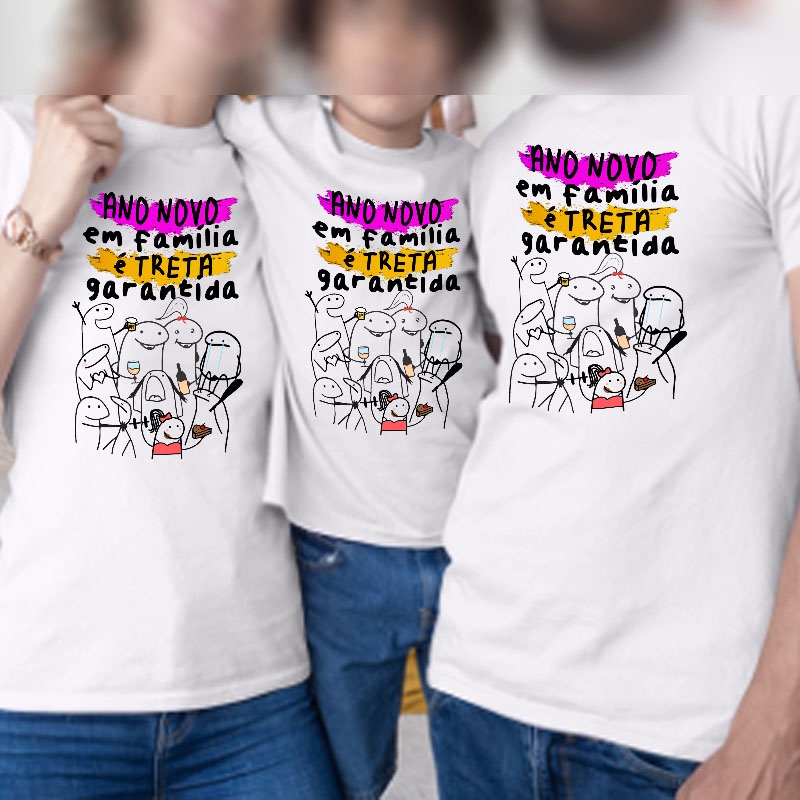 5 Camisetas Flork Ano Novo Em Família É Treta Garantida Camisas Divertidas