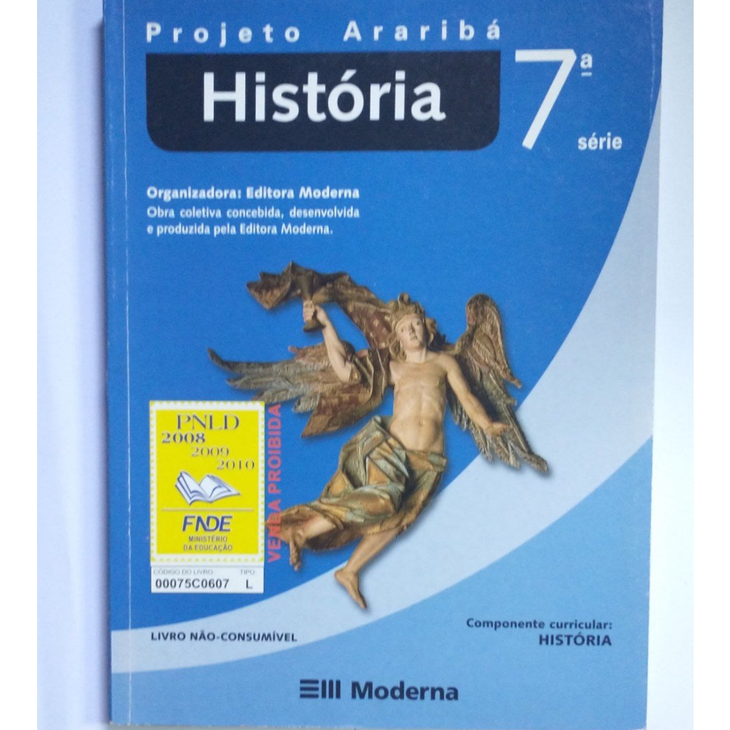 Livro - História 7° Ano - Projeto Araribá - Editora Moderna | Shopee Brasil