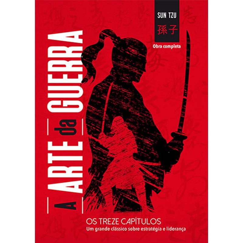 A Arte da Guerra | Sun Tzu