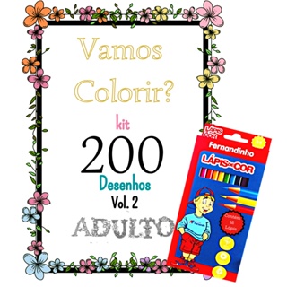 Kit 200 desenhos adulto p/ colorir + lápis de cor Envio Imediato