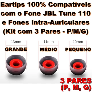 Kit 3 Pares P M G Eartips Borracha Para Fone de Ouvido Intra Auricular Borrachinha Compatível com Fones JBL Tune 110 T210 T290 T110