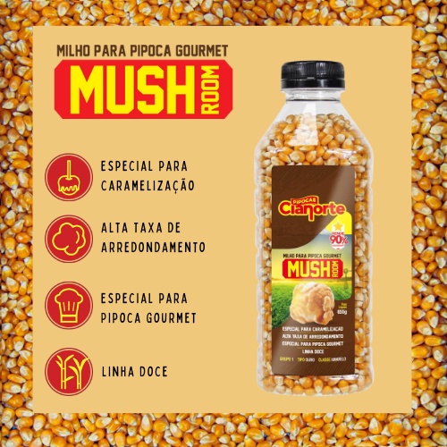 Milho de Pipoca Mush 90% Tipo Mushroom CIANORTE 655G