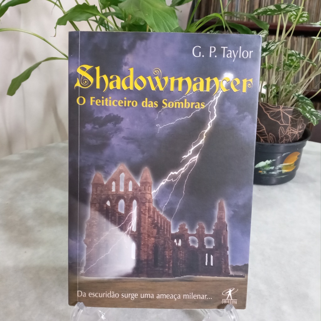 Livro: Shadowmancer : O Feiticeiro das Sombras - G. P. Taylor | Shopee ...