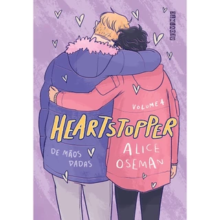 Heartstopper: De Mãos Dadas - Vol. 4