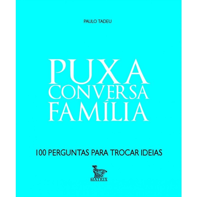  Puxa conversa evangélicos: 100 perguntas para cristãos