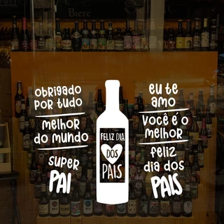 Adesivo Para Vitrine Loja Vinho Garrafa Feliz Dia Dos Pais M