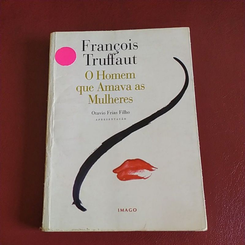 Livro O Homem que Amava as Mulheres - François Truffaut | Shopee Brasil