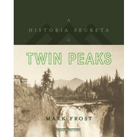 A História Secreta De Twin Peaks