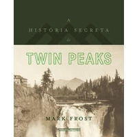 A História Secreta De Twin Peaks