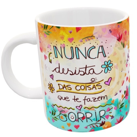 Caneca Porcelana Frases de Motivação Insista, Persista E Nunca Desista  Presente