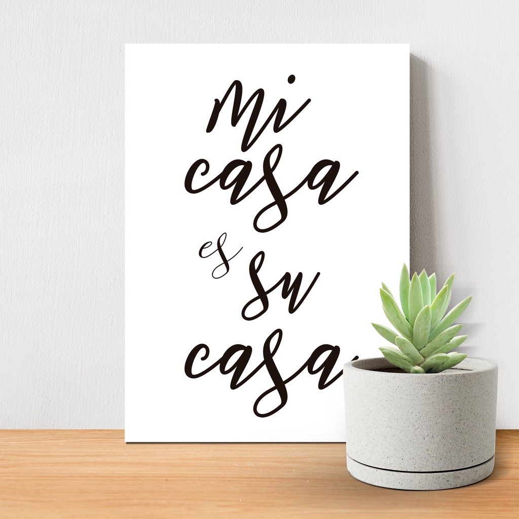PLACA MI CASA ES SUA CASA 25X35CM - IDEIAS1741