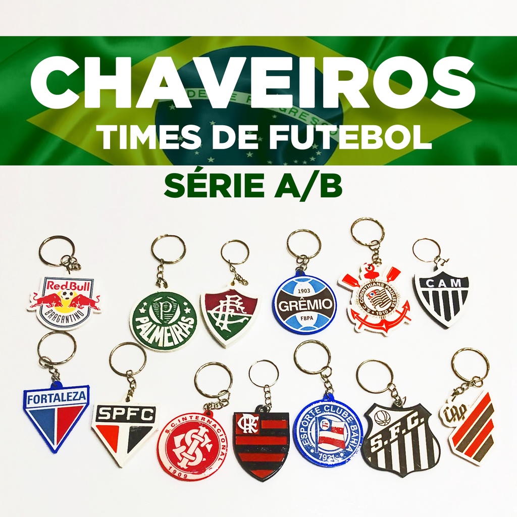 Chaveiros de Time de Futebol - Times da Série A B 2024 - Acrílico com ...