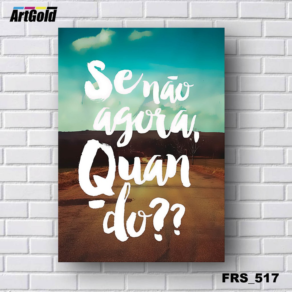 Placas Quadros Decorativos em MDF - Se não agora, quando? | Shopee Brasil