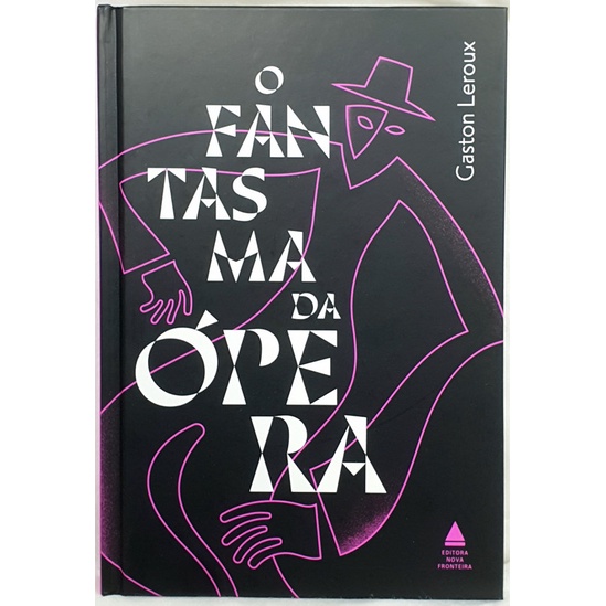Livro O Fantasma da Ópera - Série Clássicos Góticos - Gaston Leroux ...