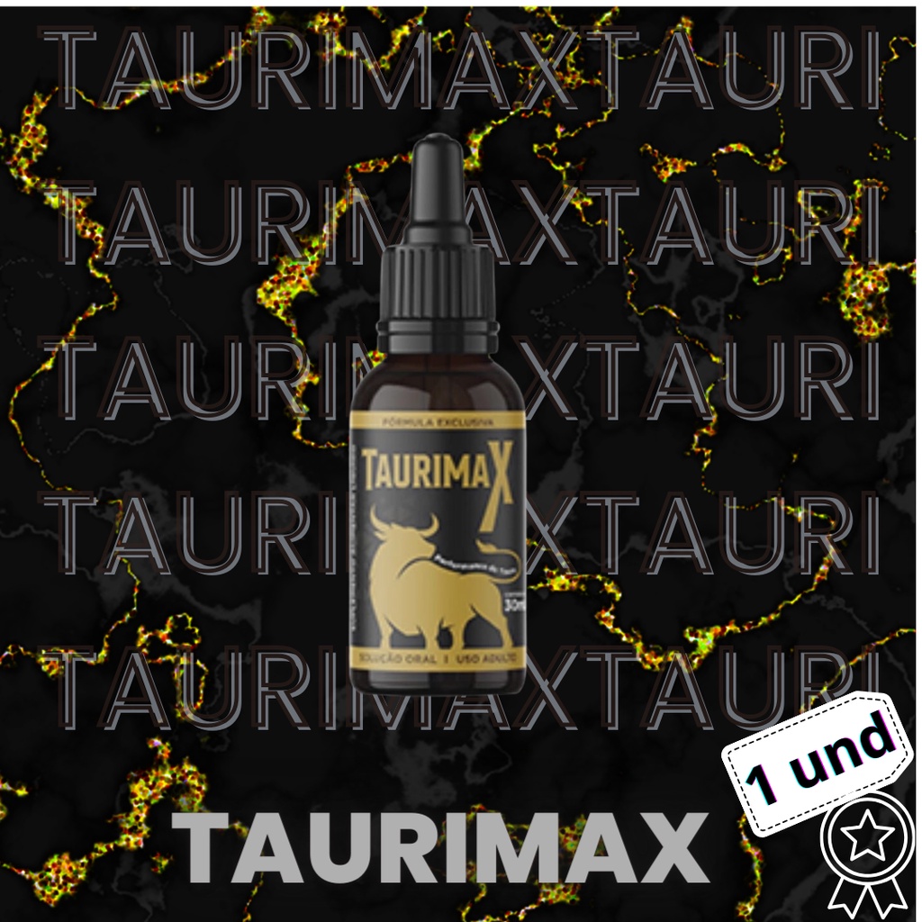 KIT 1 UNIDADE 30 ML TAURIMAX ORIGINAL SUPER OFERTA | Shopee Brasil