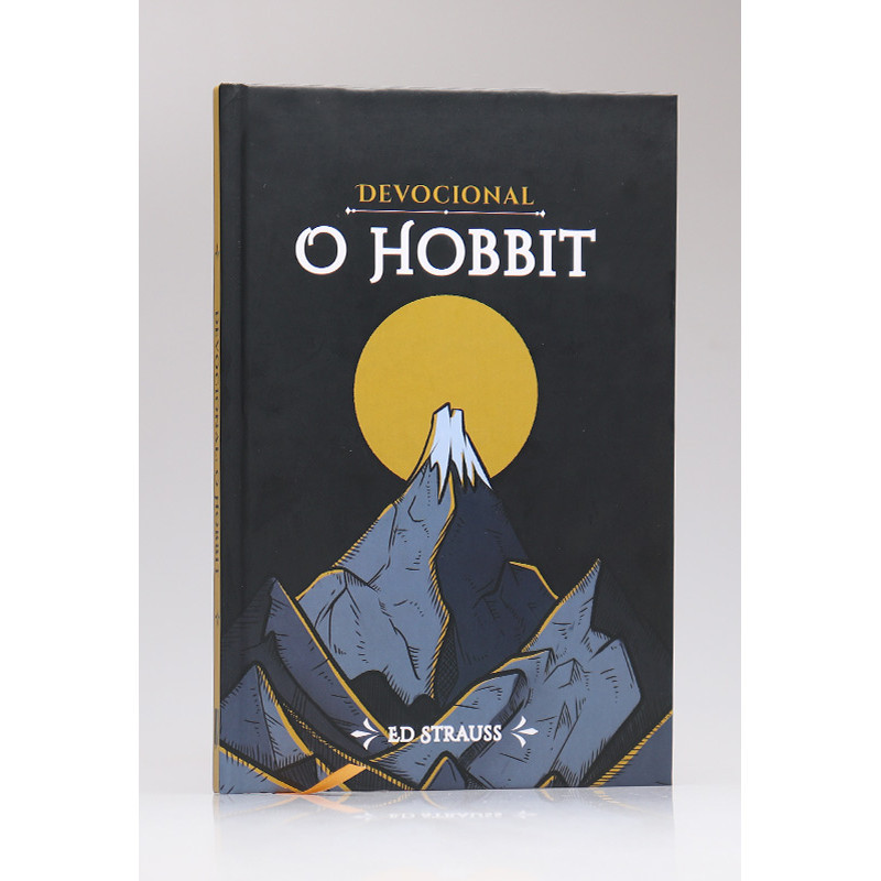 Devocional O Hobbit | Capa Dura | Ed Strauss