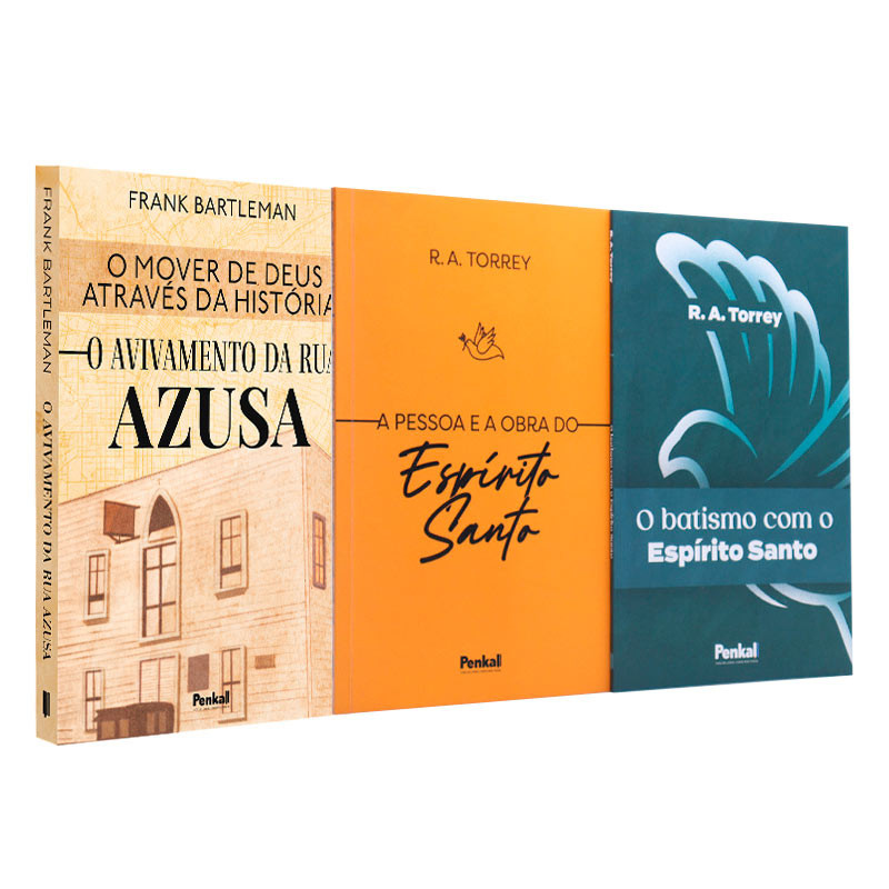 Kit O Avivamento da rua Azusa + A Pessoa e a Obra do Espírito Santo + O ...
