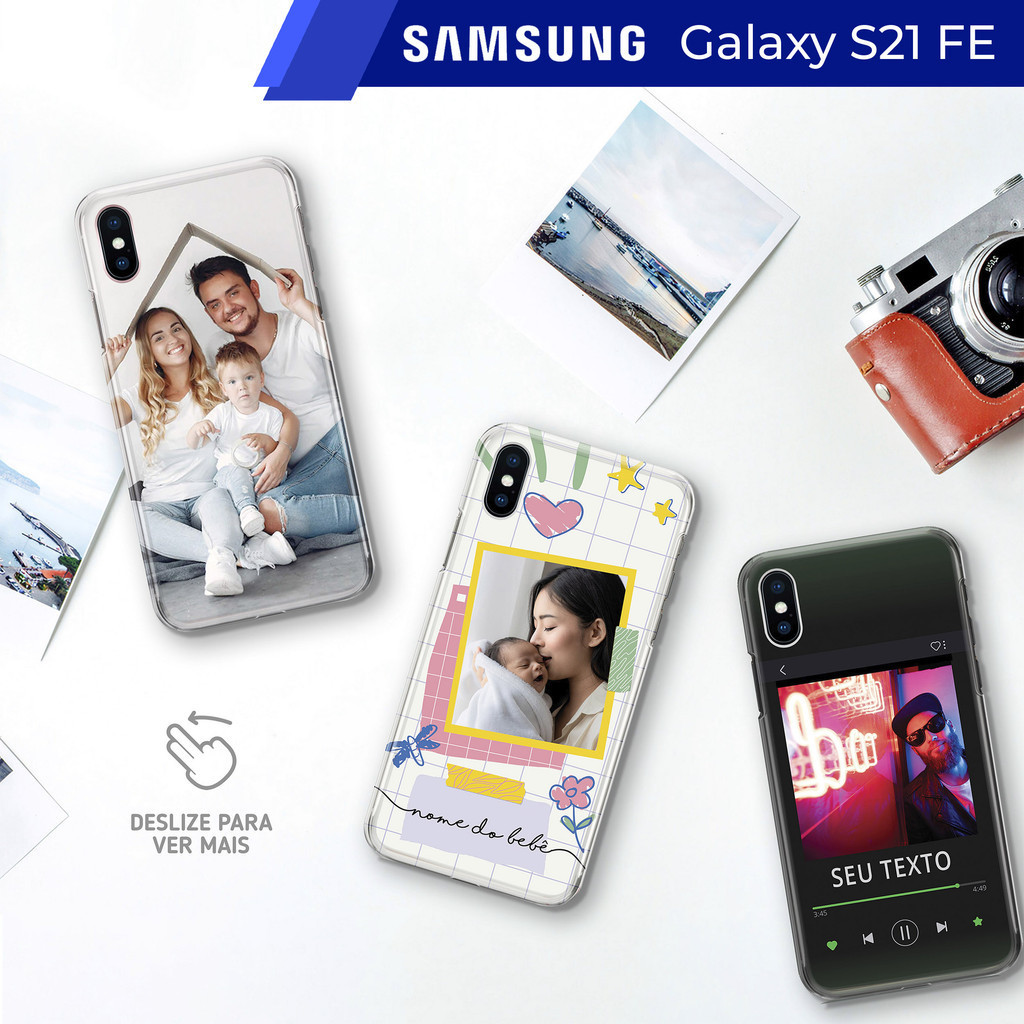 Capa Capinha - Samsung Galaxy S21 FE - Personalizada com Foto