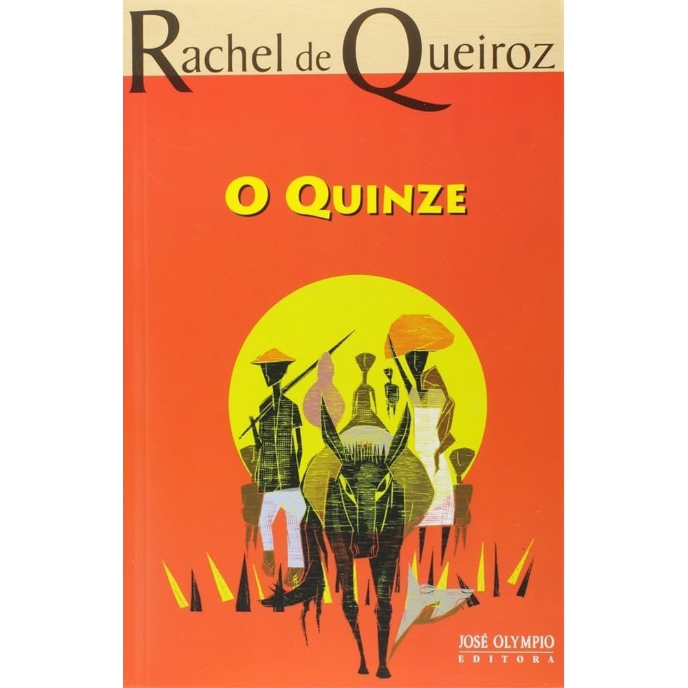 O Quinze de Rachel De Queiroz | Shopee Brasil