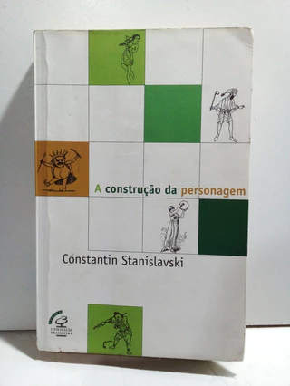 Livro A Construção Da Personagem - Constantin Stanislavski - 24a. Edição (2014) - St24
