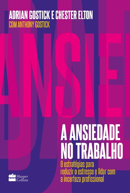 ANSIEDADE NO TRABALHO, A: 8 ESTRATEGIAS PARA REDUZIR O ESTRESSE E LIDAR ...