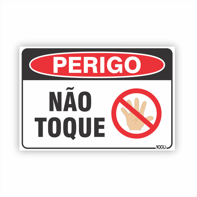 Placa Perigo Não toque | Shopee Brasil