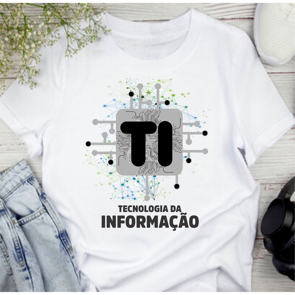 Camiseta T-Shirt / Baby Look / Tradicional Profissões Tecnologia