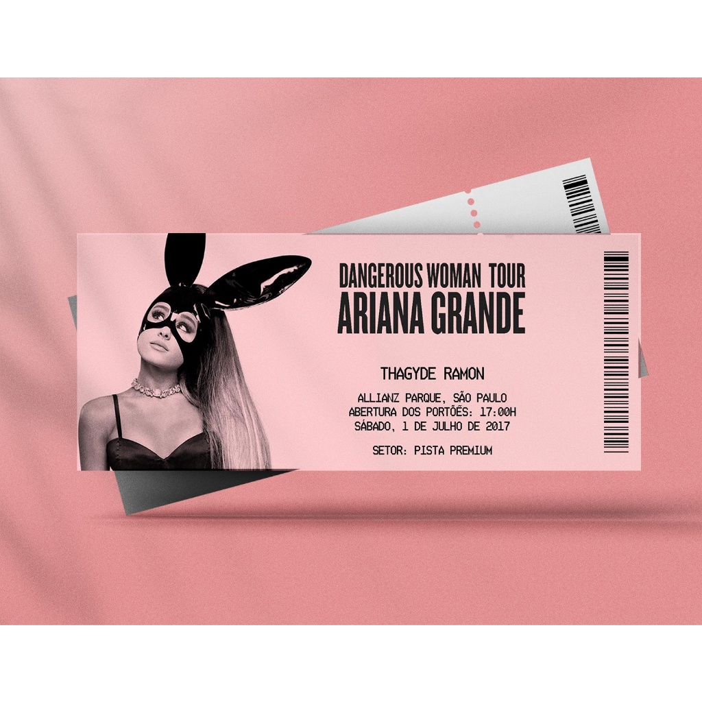 Ingresso Holográfico Personalizado Ariana Grande - Dangerous Woman
