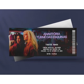 Ingresso Holográfico Personalizado Anavitória - Turnê das Esquinas