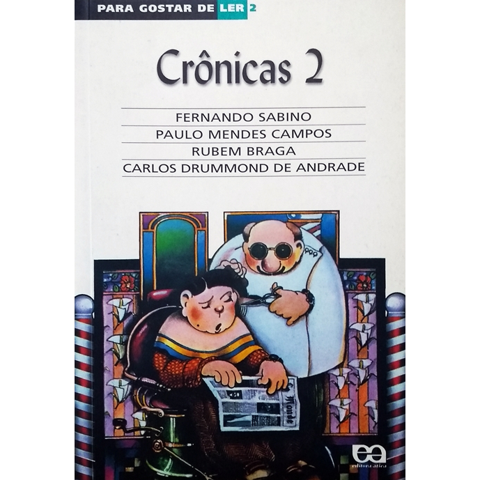 Crônicas 2 Série Para Gostar de Ler Fernando Sabino Paulo Mendes Campos ...