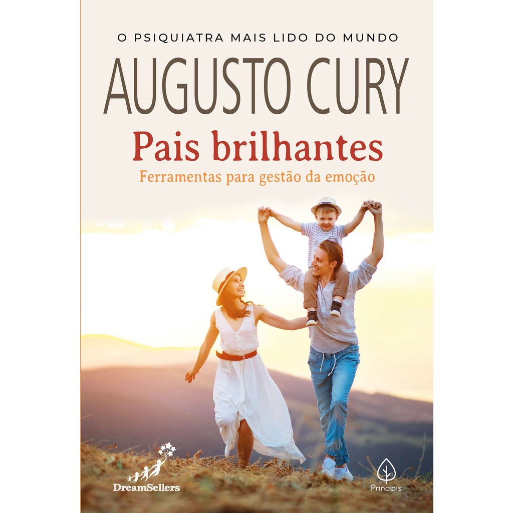 Livro Augusto Cury - Pais Brilhantes - Ferramentas Para Gestao Da ...