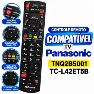 Controle Remoto Compativel Tv Panasonic Tnq2b5001 Tc-l42et5b FBG-8093